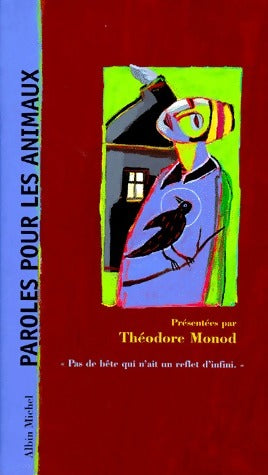 Livrenpoche : Paroles pour les animaux - Théodore Monod - Livre