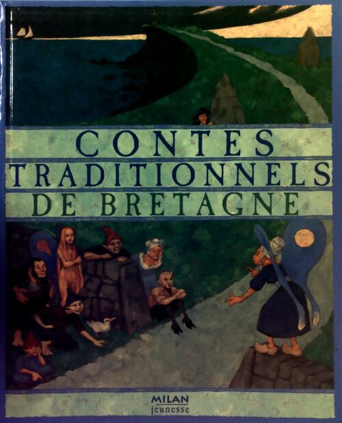 Contes traditionnels de Bretagne - Evelyne Brisou-Pellen - Livre