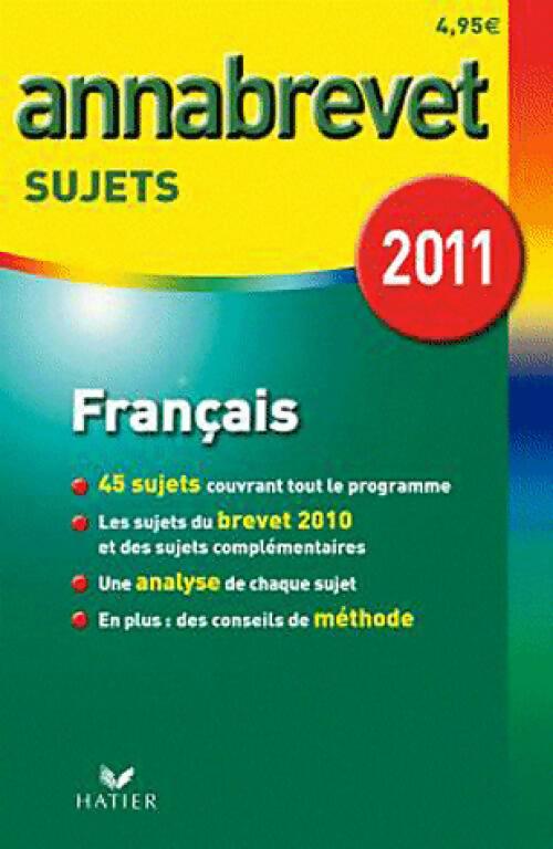 Livrenpoche : Français Brevet Sujets 2011 - Cécile De Cazanove - Livre