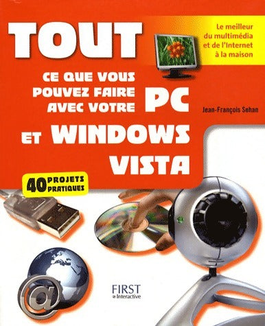 Livrenpoche : Tout ce que vous pouvez faire avec votre pc et Windows Vista - Jean-François Sehan - Livre