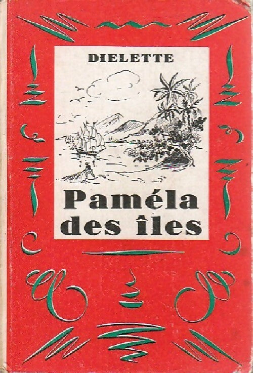 Pamela des îles - Diélette -  Les sept couleurs - Livre