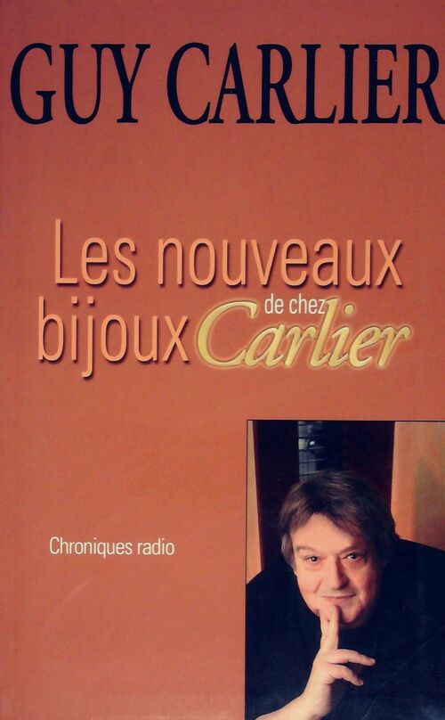 Livrenpoche : Les nouveaux bijoux de chez Carlier - Guy Carlier - Livre