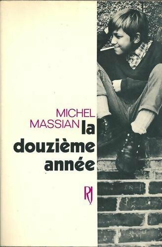 Livrenpoche : La douzième année - Michel Massian - Livre