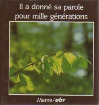 Livrenpoche : Il a donné sa parole pour mille genérations - Inconnu - Livre