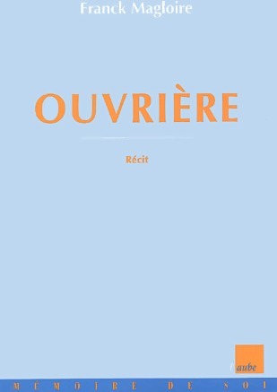 Livrenpoche : Ouvrière - Franck Magloire - Livre