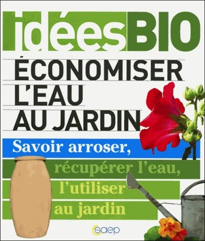 Livrenpoche : Economiser l'eau au jardin - Marie Lees - Livre