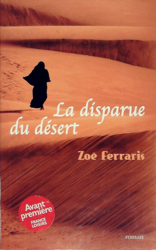 La disparue du désert - Zoë Ferraris -  France Loisirs GF - Livre