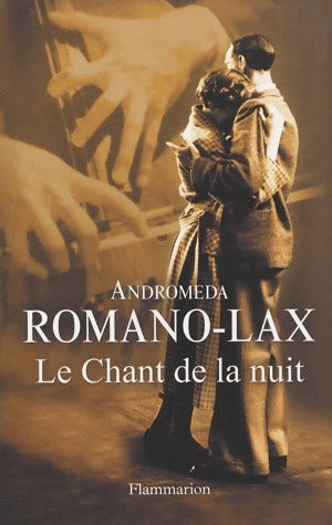 Livrenpoche : Le chant de la nuit - Andromeda Romano-Lax - Livre