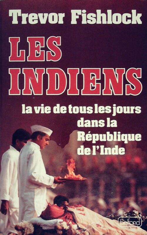 Livrenpoche : Les Indiens - Trevor Fishlock - Livre