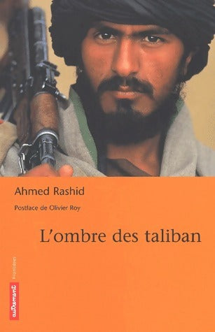 Livrenpoche : L'ombre des taliban - Ahmed Rashid - Livre