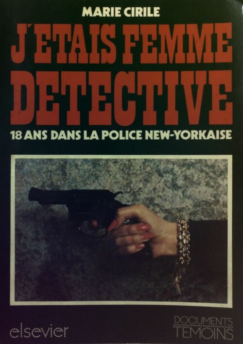Livrenpoche : J'étais femme détective - Marie Cirile - Livre