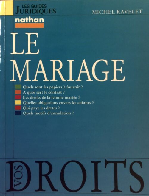 Livrenpoche : Le mariage - Michel Ravelet - Livre