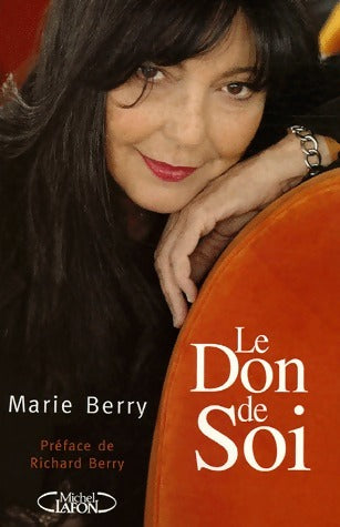Livrenpoche : Le Don de soi - Marie Berry - Livre