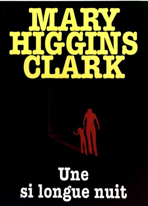 Livrenpoche : Une si longue nuit - Mary Higgins Clark - Livre