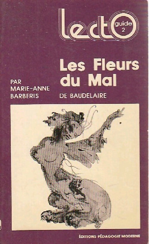 Livrenpoche : Les fleurs du mal de Charles Baudelaire - Marie-Anne Barberis - Livre