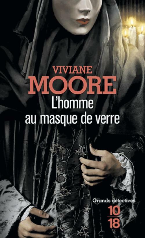 Livrenpoche : L'homme au masque de verre - Viviane Moore - Livre
