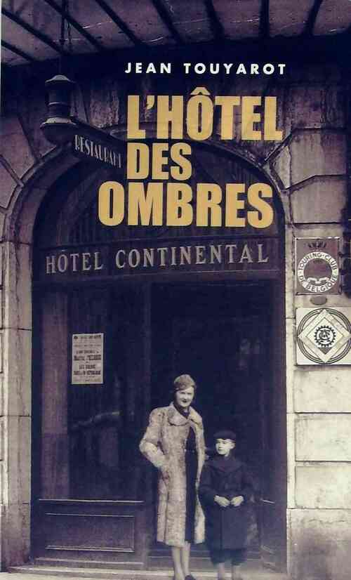 Livrenpoche : L'hôtel des ombres - Jean Touyarot - Livre