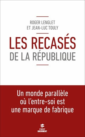 Livrenpoche : Les recasés de la République - Roger Lenglet - Livre
