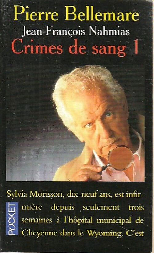 Crimes de sang Tome I - Jean-François Nahmias -  Pocket - Livre