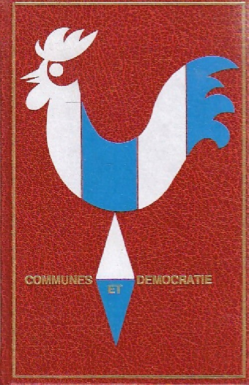 Livrenpoche : Communes et démocratie Tome I - Roger Aubin - Livre