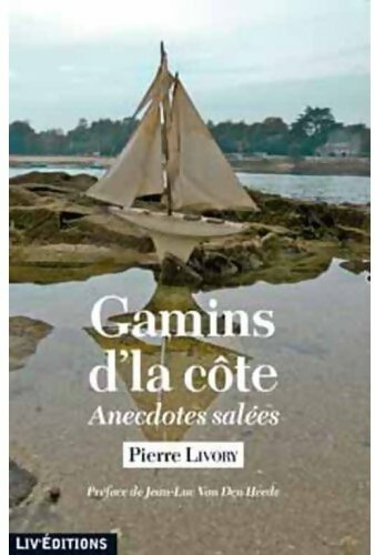 Gamins d'la côte - Pierre Livory -  Liv GF - Livre
