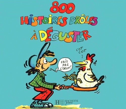 Livrenpoche : 800 histoires drôles à déguster - Mary Touquet - Livre