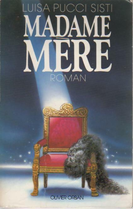Livrenpoche : Madame mère - Luisa Pucci-Sisti - Livre