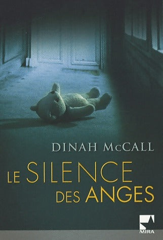 Livrenpoche : Le silence des anges - Dinah McCall - Livre