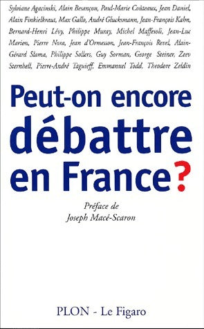 Livrenpoche : Peut-on encore débattre en France ? - Collectif - Livre