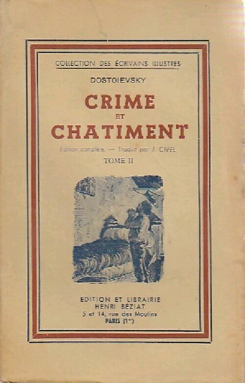 Livrenpoche : Crime et châtiment Tome II / Journal de Raskolnikov - Fedor Dostoïevski - Livre