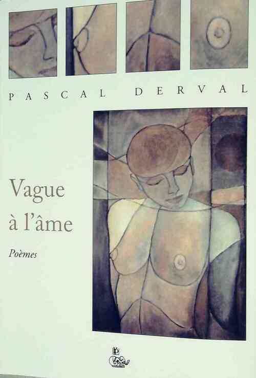 Livrenpoche : Vague à l'âme - Pascal Derval - Livre