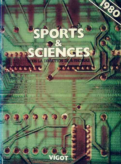 Livrenpoche : Sports et sciences 1980 - Raymond Thomas - Livre