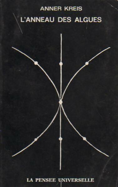 Livrenpoche : L'anneau des algues - Anner Kreis - Livre