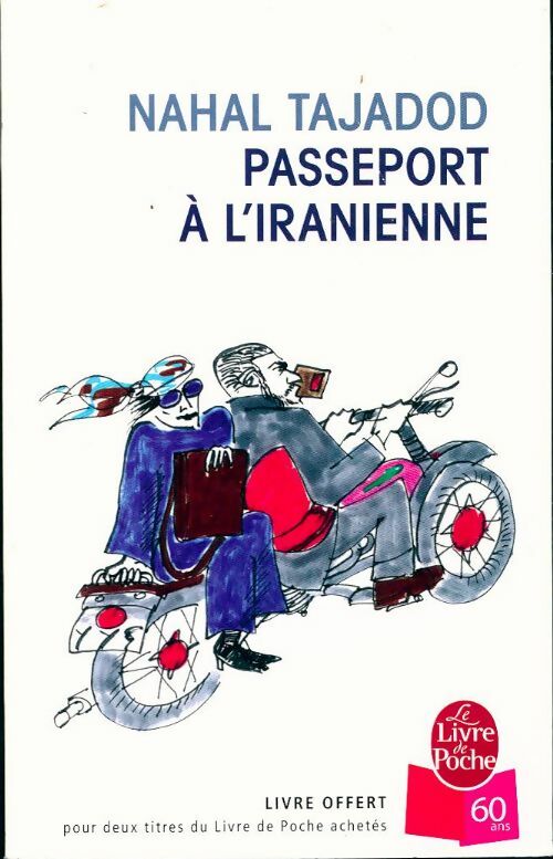 Livrenpoche : Passeport à l'iranienne - Nahal Tajadod - Livre