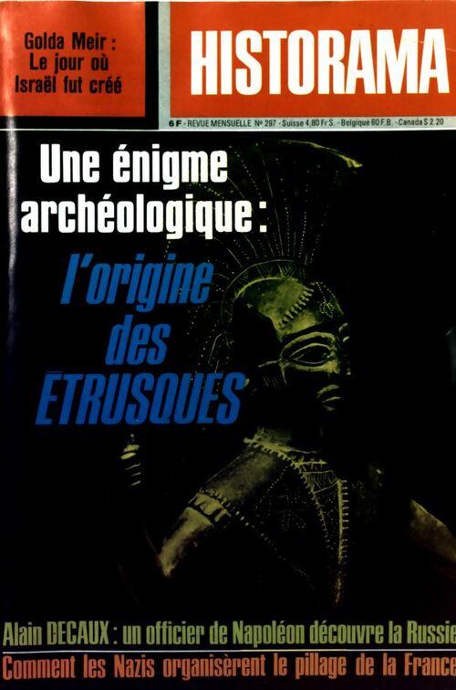 Livrenpoche : Historama n°297 : Une énigme archéologique : L'originie des étrusques - Collectif - Livre