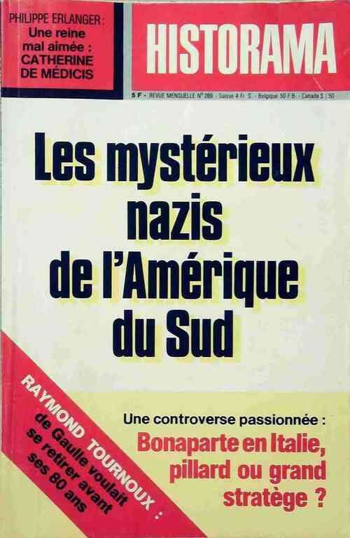 Livrenpoche : Historama n°289 : Les mystérieux nazis de l'Amérique du Sud - Collectif - Livre