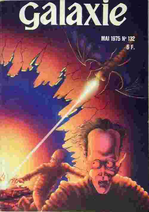 Livrenpoche : Galaxie n°132 - Collectif - Livre
