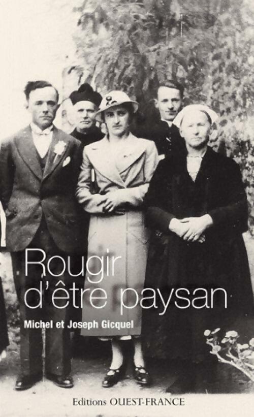 Livrenpoche : Rougir d'être paysan - Michel Gicquel, Joseph Gicquel - Livre