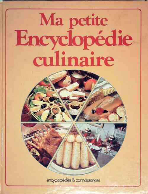 Livrenpoche : Ma petite encyclopédie culinaire - Inconnu - Livre
