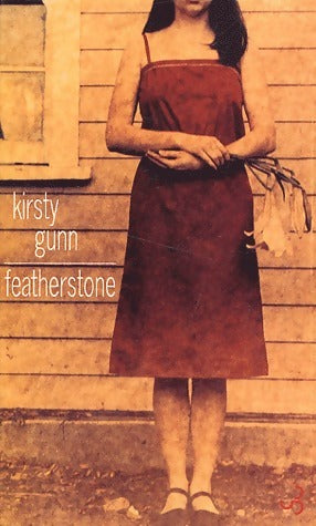 Livrenpoche : Featherstone - Kirsty Gunn - Livre