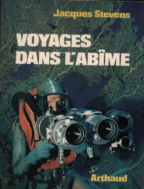 Livrenpoche : Voyages dans l'abîme - Jacques Stevens - Livre