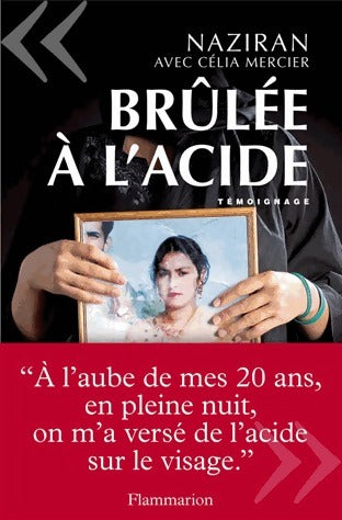 Livrenpoche : Brûlée à l'acide - Naziran, Célia Mercier - Livre
