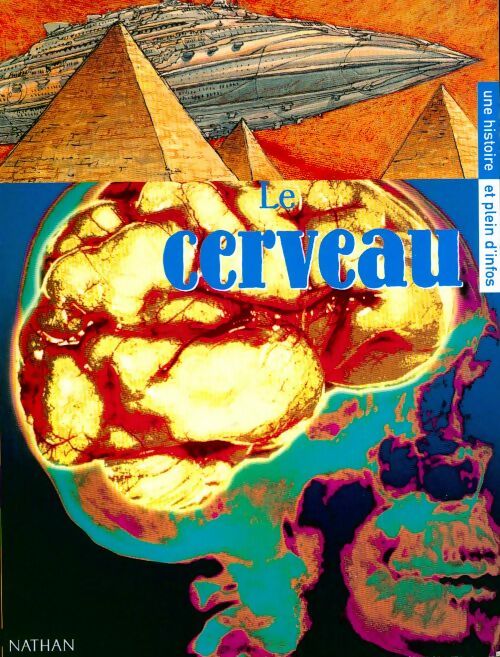 Livrenpoche : Le cerveau - Lionel Rémy - Livre
