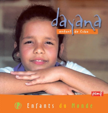 Livrenpoche : Dayana, enfant de Cuba - Collectif - Livre