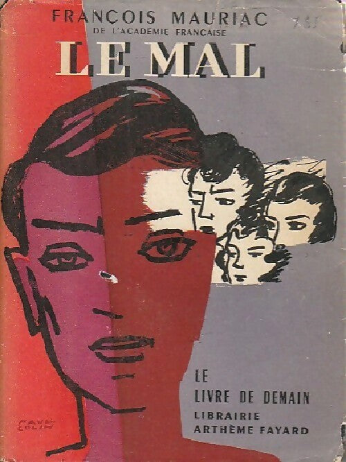 Livrenpoche : Le mal - François Mauriac - Livre