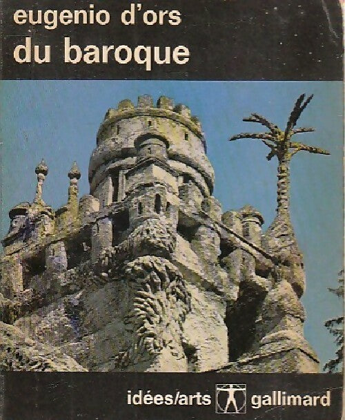 Livrenpoche : Du baroque - Eugenio D'Ors - Livre