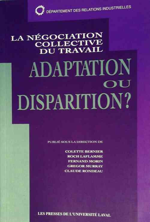 Livrenpoche : La négociation collective du travail - Département des relations industrielles de l'Université Laval - Livre