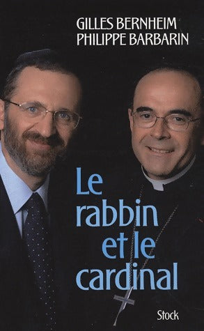 Livrenpoche : Le rabbin et le cardinal - Philippe Barbarin, Gilles Bernheim - Livre