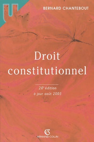 Livrenpoche : Droit constitutionnel - Bernard Chantebout - Livre