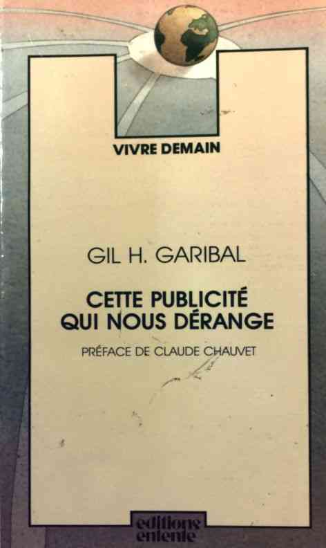 Livrenpoche : Cette publicité qui nous dérange - Gil H. Garibal - Livre